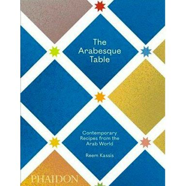 The Arabesque Table (Reem Kassis)