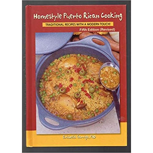 Homestyle Puerto Rican Cooking (Erisbelia Garriga)