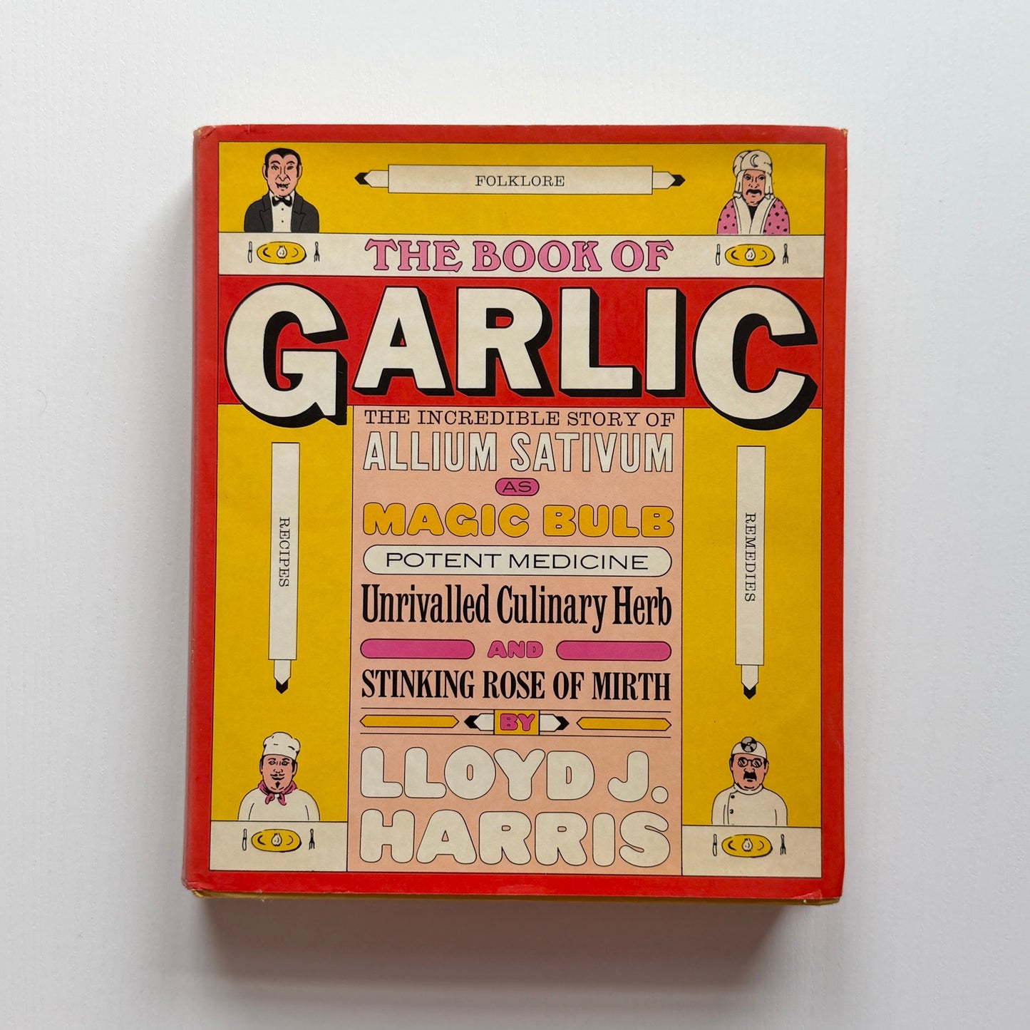 The Book of Garlic (Lloyd J. Harris)