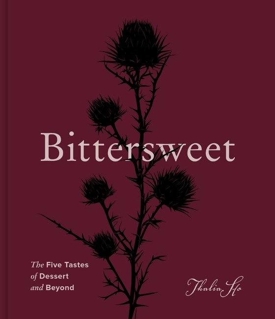 PREORDER: Bittersweet (Thalia Ho)