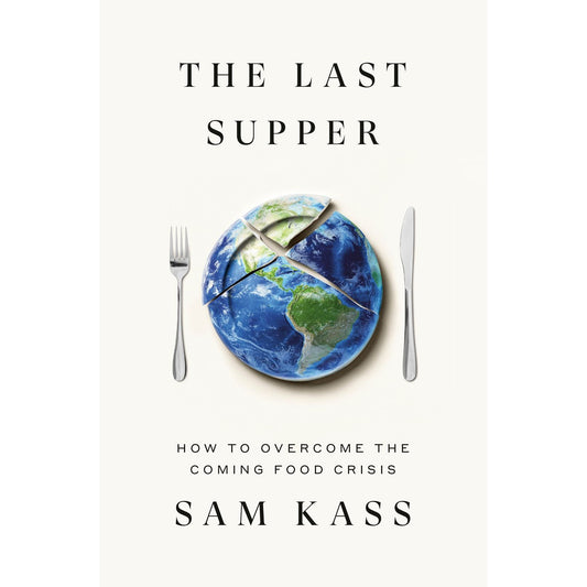 SIGNED: The Last Supper (Sam Kass)