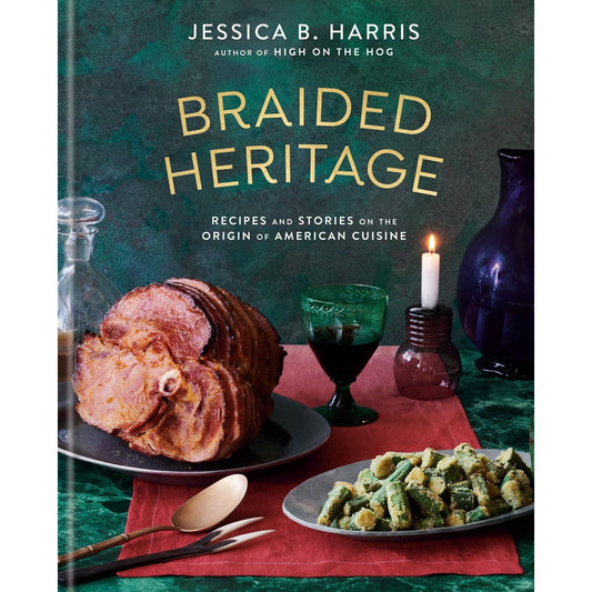 SIGNED: Braided Heritage (Jessica B. Harris)