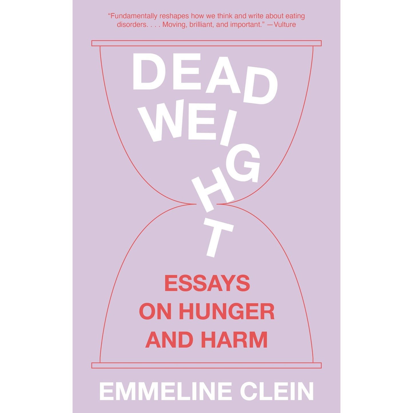 Dead Weight (Emmeline Clein)