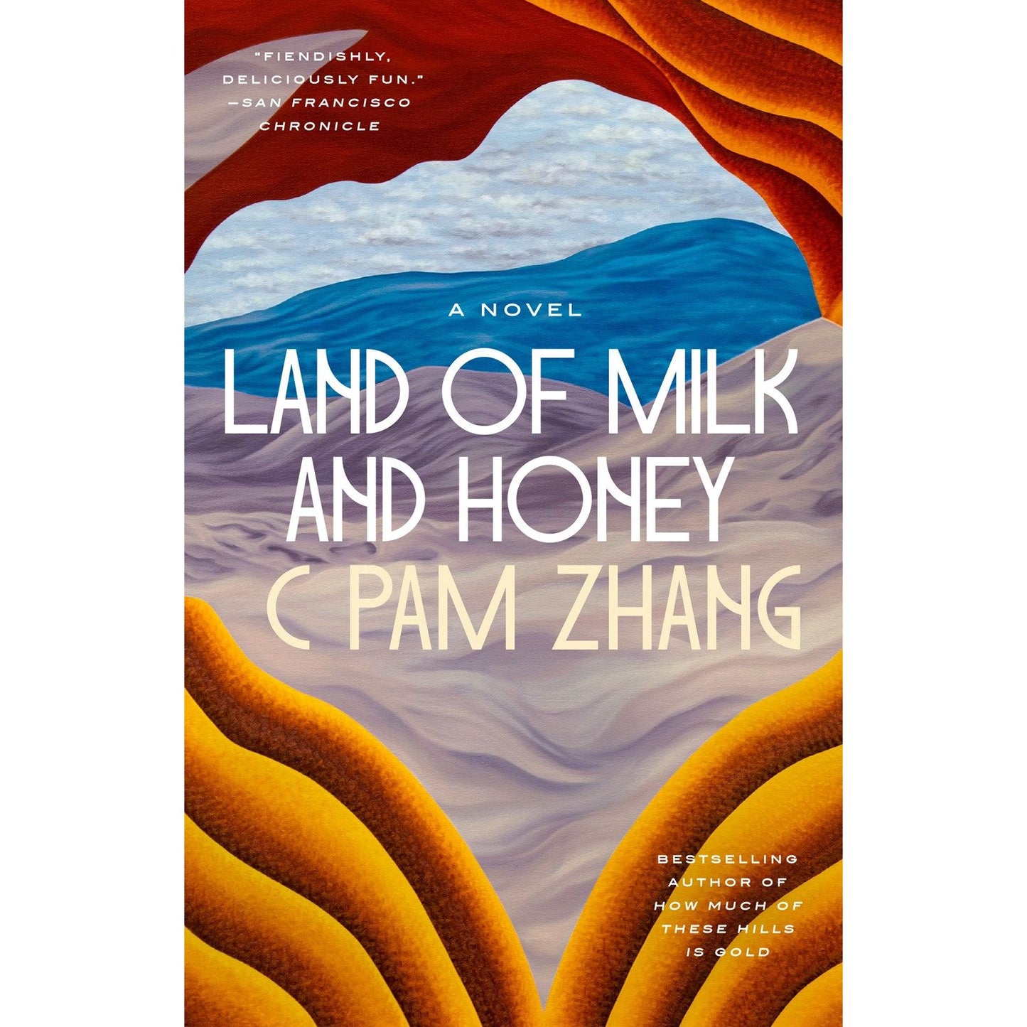 Land of Milk and Honey (C Pam Zhang)