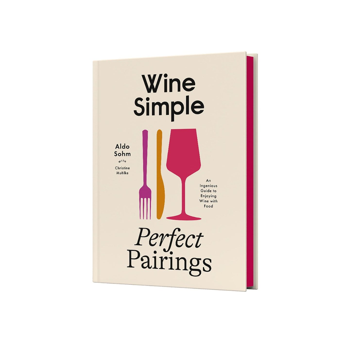 PREORDER: Wine Simple: Perfect Pairings (Aldo Sohm) with SIGNED BOOKPLATE