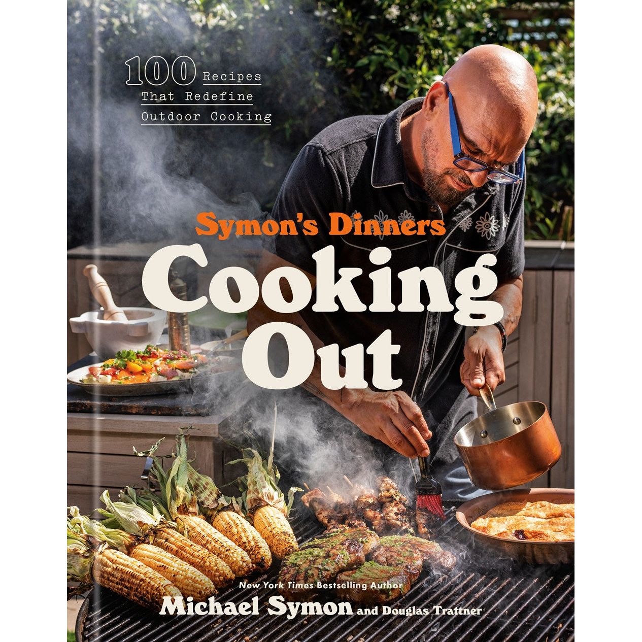 Symon's Dinners Cooking Out (Michael Symon)
