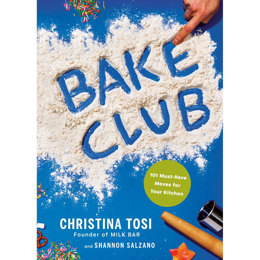 SIGNED: Bake Club (Christina Tosi)