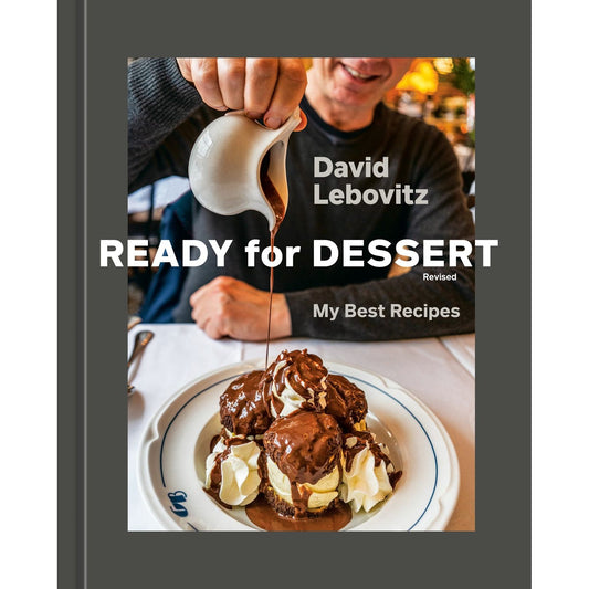Ready for Dessert, Revised (David Lebovitz)
