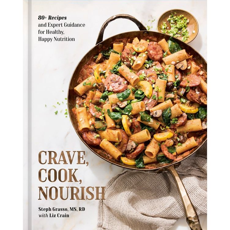 PREORDER: Crave, Cook, Nourish (Steph Grasso, MS, RD)