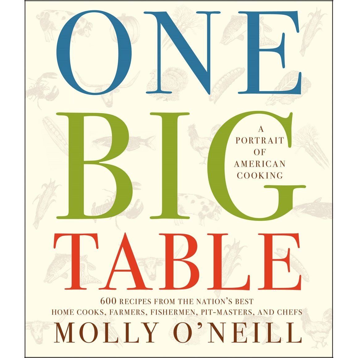 One Big Table (Molly O'Neill)