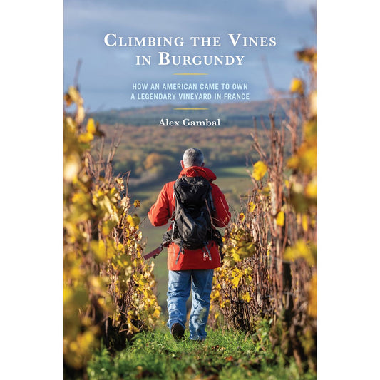 Climbing the Vines in Burgundy (Alex Gambal)