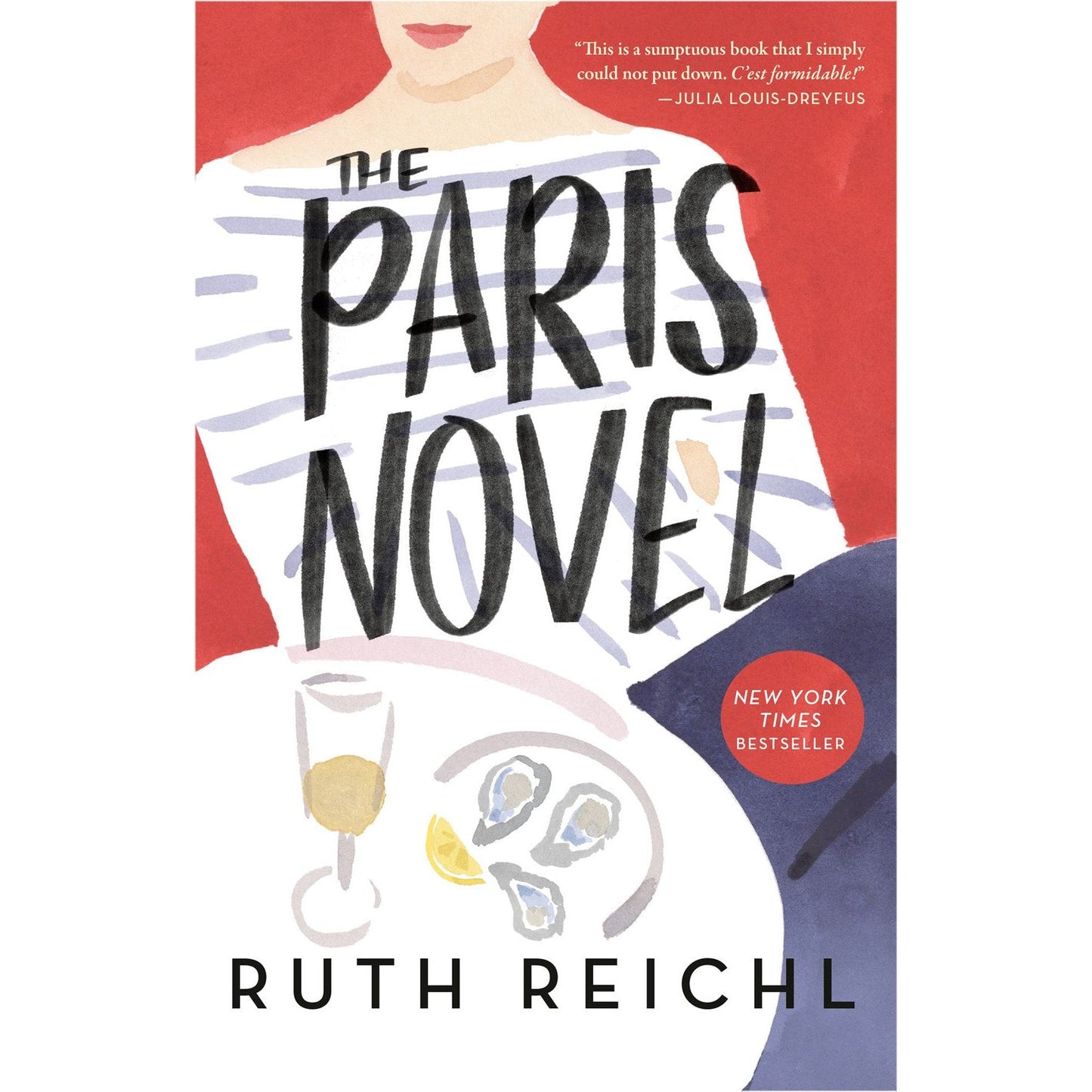 The Paris Novel (Ruth Reichl)