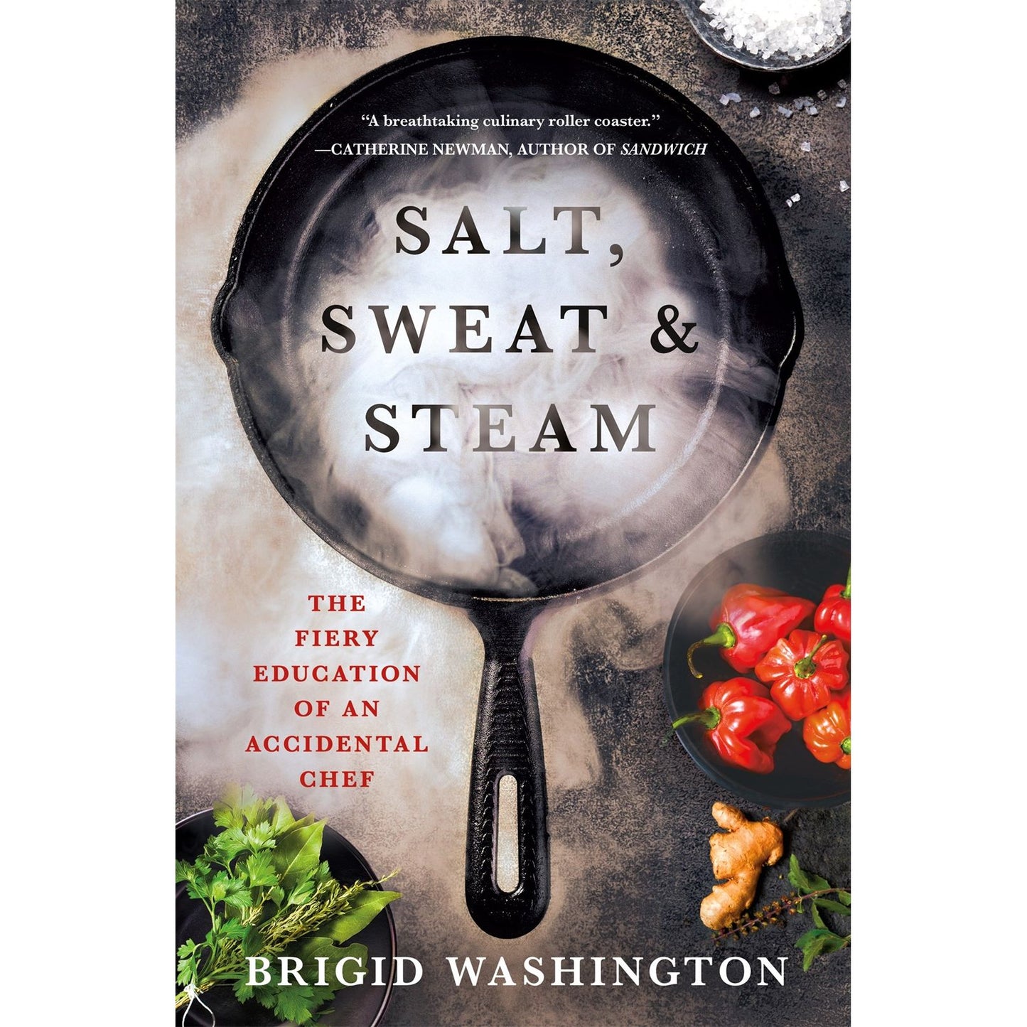 Salt, Sweat & Steam (Brigid Washington)