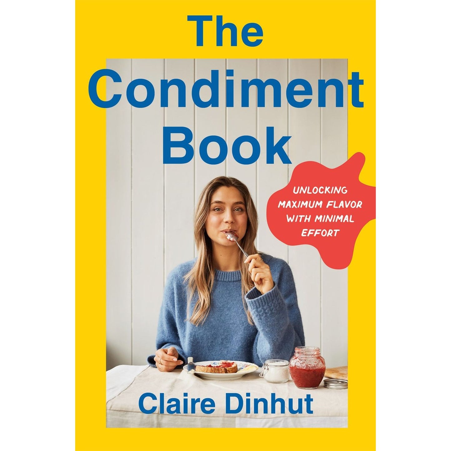 PREORDER: The Condiment Book (Claire Dinhut)