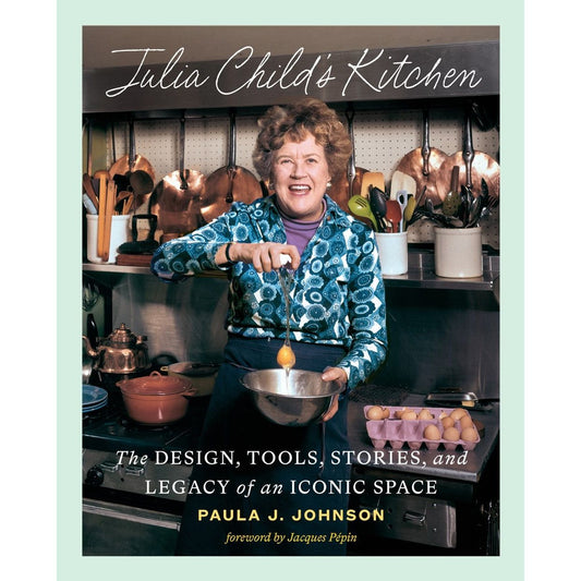 SIGNED: Julia Child's Kitchen (Paula Johnson)