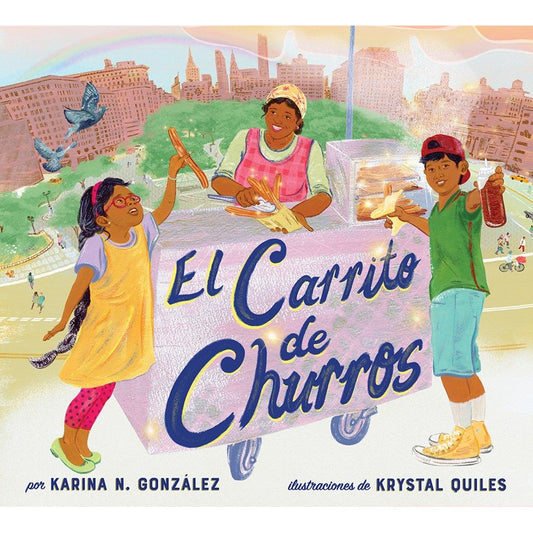 El carrito de churros (Karina González, Krystal Quiles)