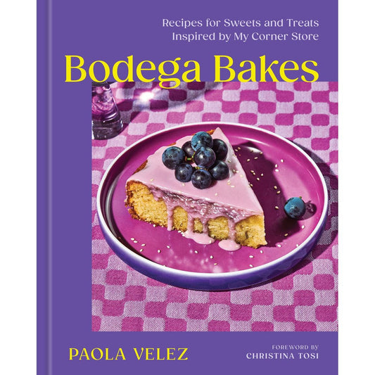 PREORDER + SIGNED: Bodega Bakes (Paola Velez)