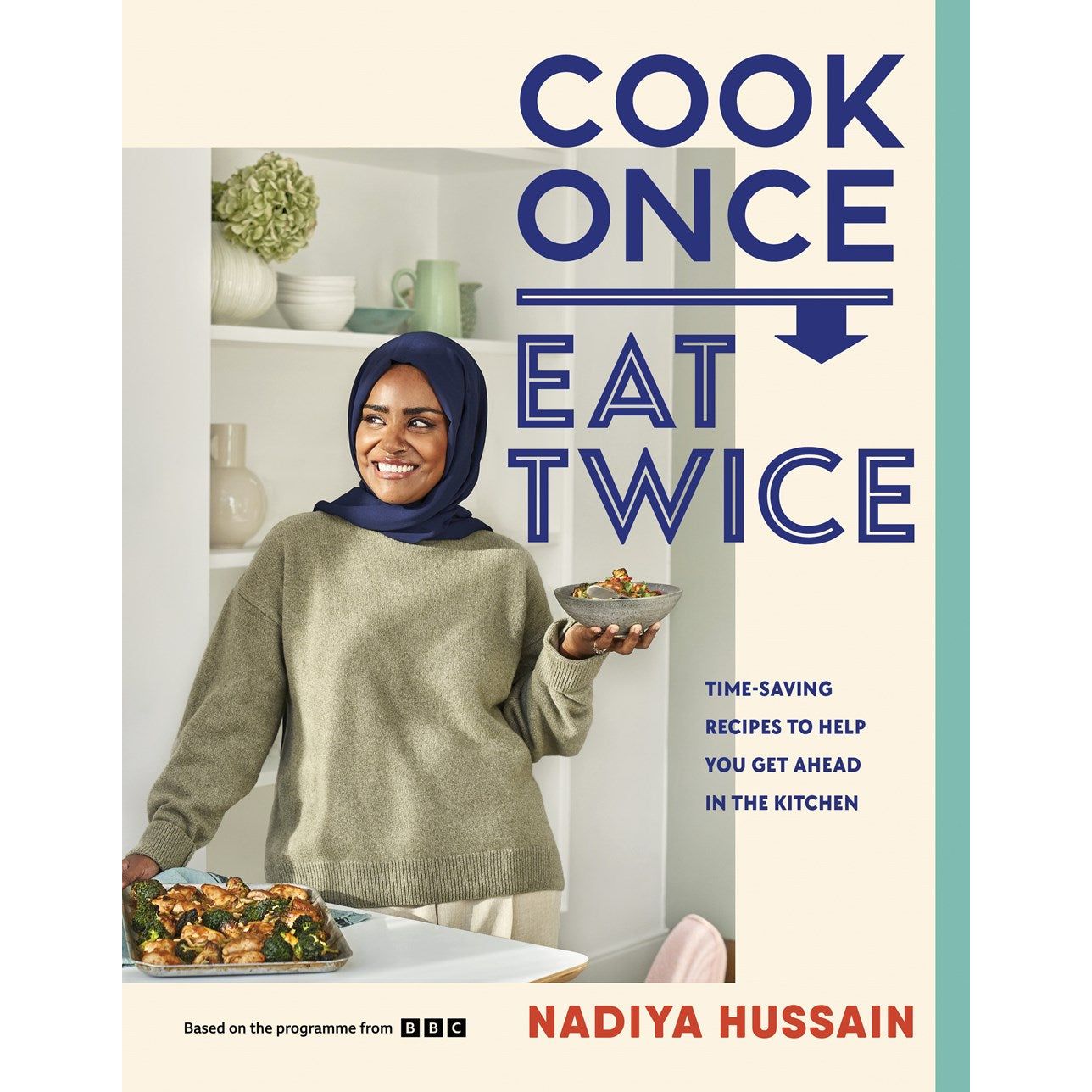 Cook Once, Eat Twice
