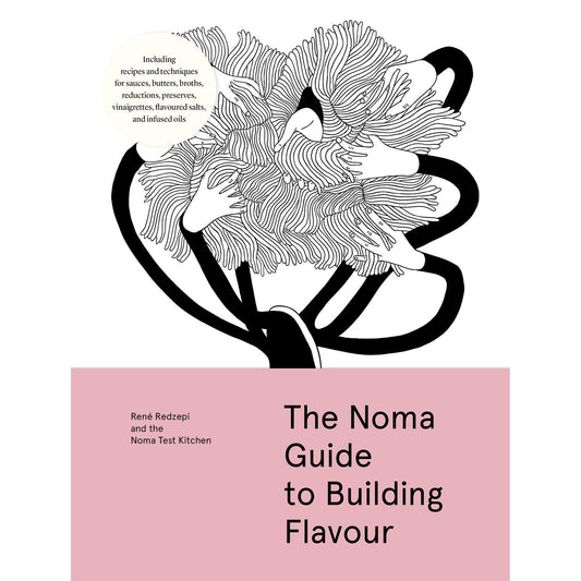 PREORDER: The Noma Guide to Building Flavour (René Redzepi, Noma Test Kitchen)