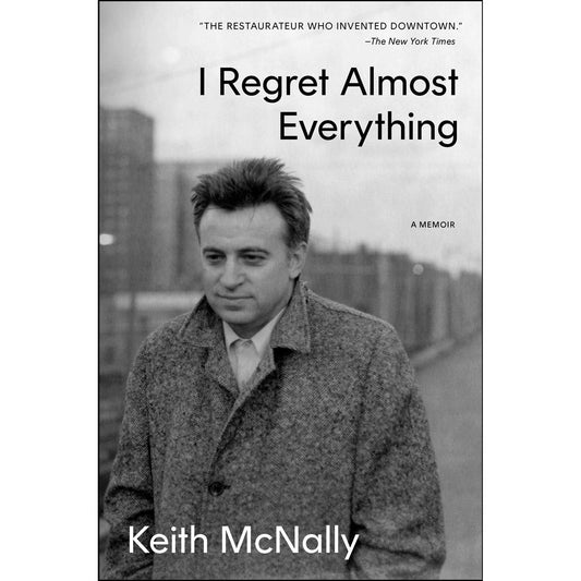 STAMPED: I Regret Almost Everything (Keith McNally)