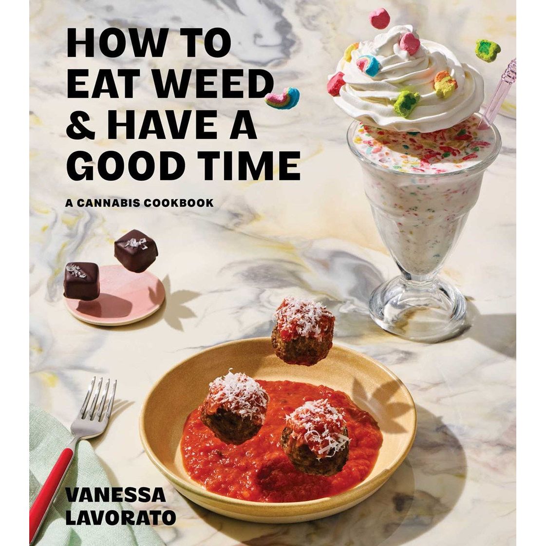 How to Eat Weed and Have a Good Time (Vanessa Lavorato)