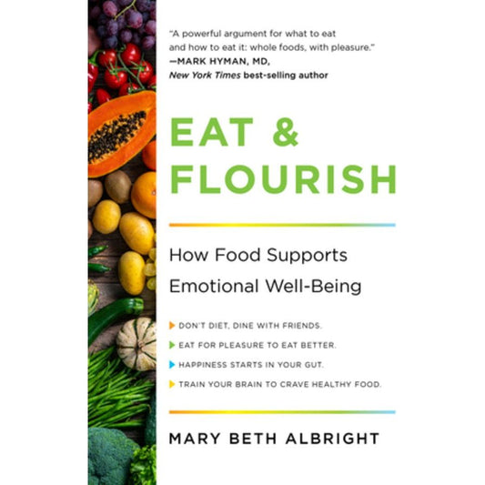 Eat & Flourish (Mary Beth Albright)