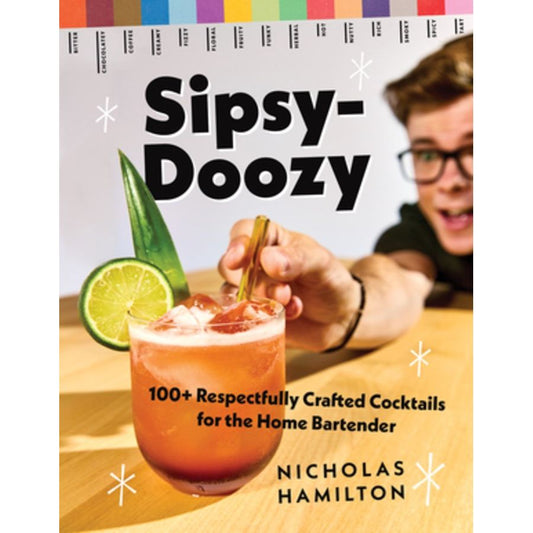 SIGNED: Sipsy-Doozy (Nicholas Hamilton)
