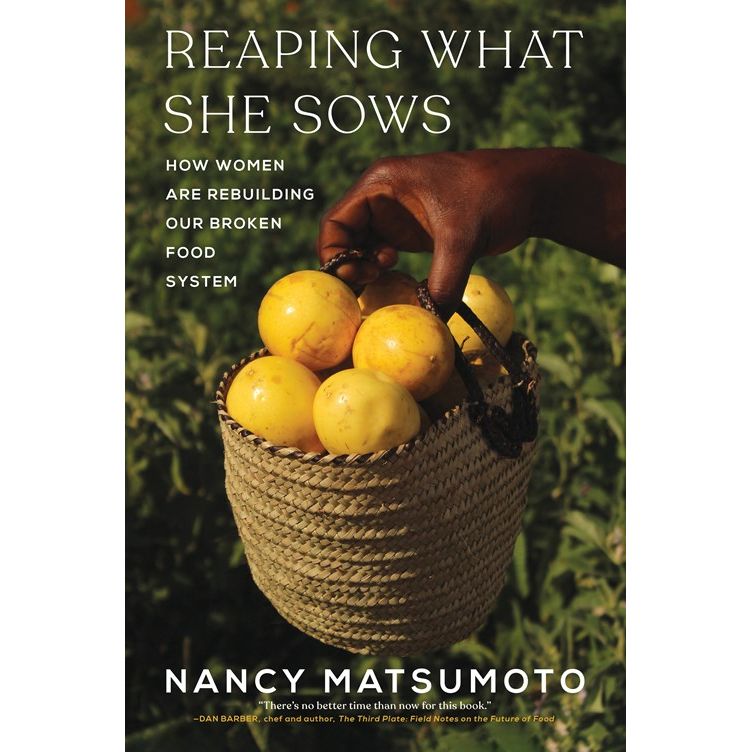 Reaping What She Sows (Nancy Matsumoto)