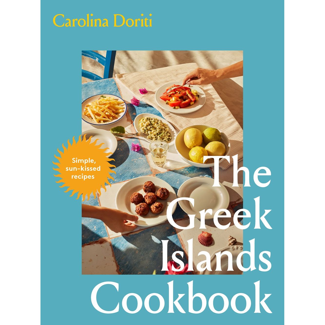 The Greek Islands Cookbook (Carolina Doriti)