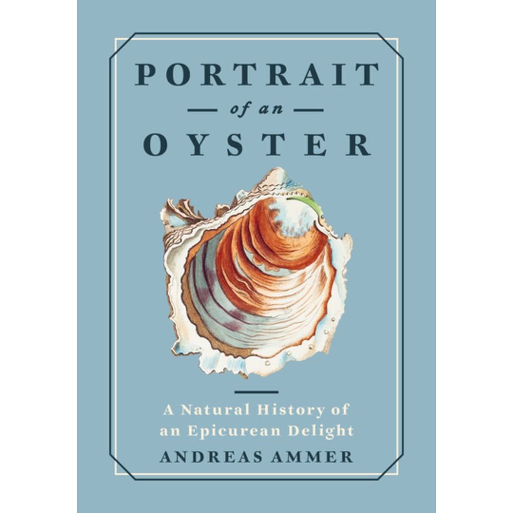 Portrait of an Oyster (Andreas Ammer)