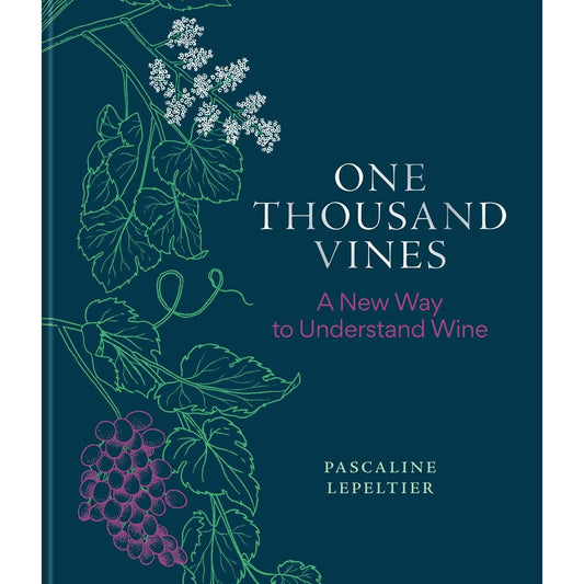 SIGNED: One Thousand Vines (Pascaline Lepeltier)