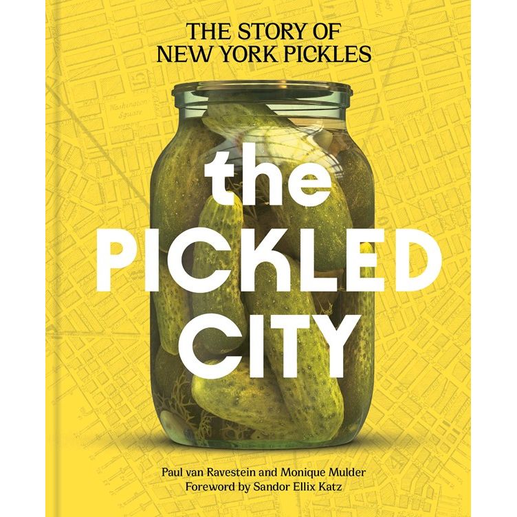 The Pickled City (Paul van Ravestein, Monique Mulder)