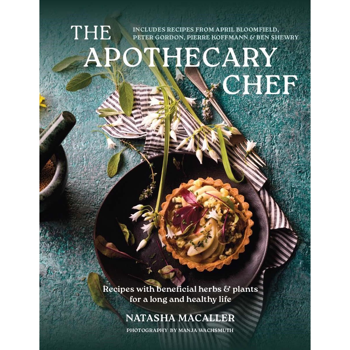 The Apothecary Chef (Natasha MacAller)