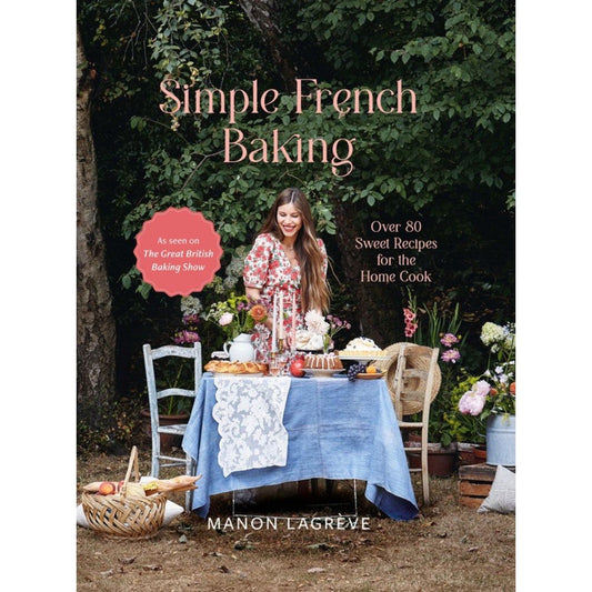 Simple French Baking (Manon Lagrève)