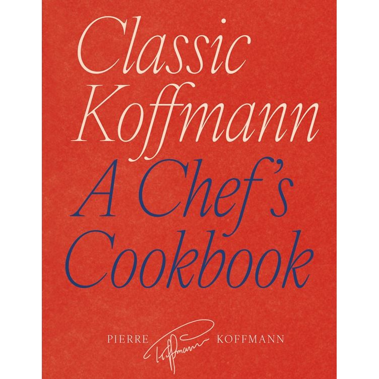 Classic Koffmann (Pierre Koffmann)