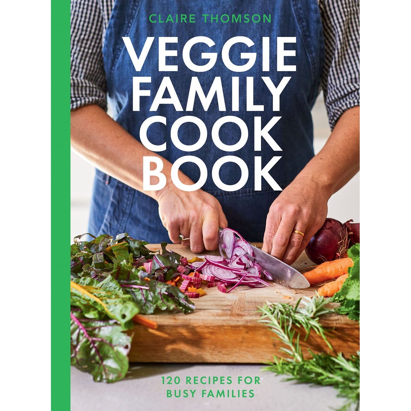 Veggie Family Cookbook (Claire Thomson)