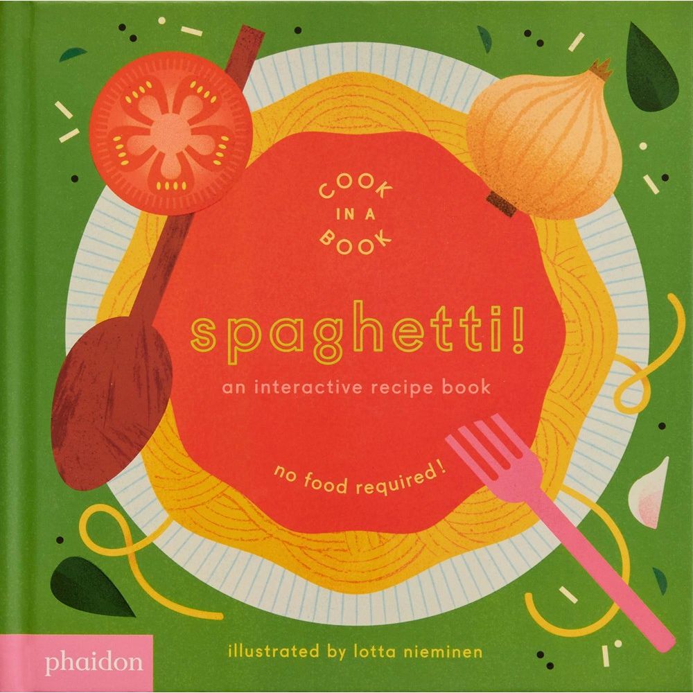 Cook in a Book: Spaghetti! (Lotta Nieminen) – Bold Fork Books