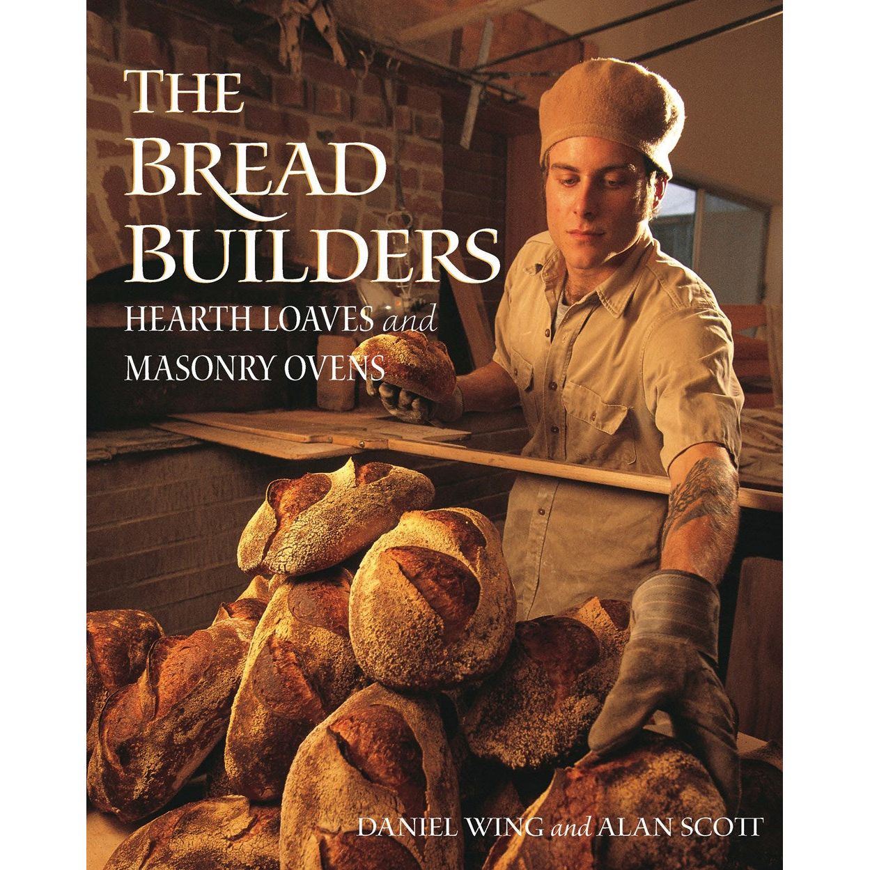 The Bread Builders (Alan Scott, Daniel Wing)