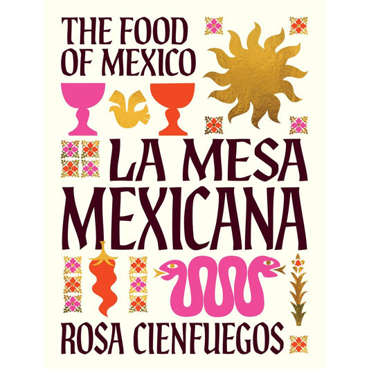 La Mesa Mexicana (Rosa Cienfuegos)