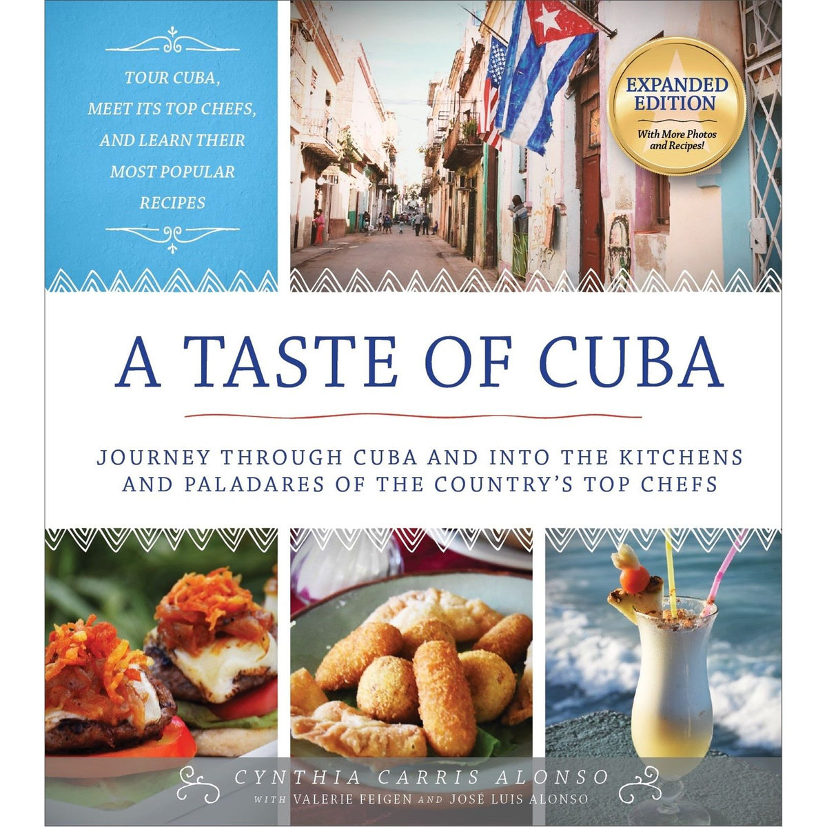 A Taste of Cuba: 2nd Edition (Cynthia Carris Alonso)
