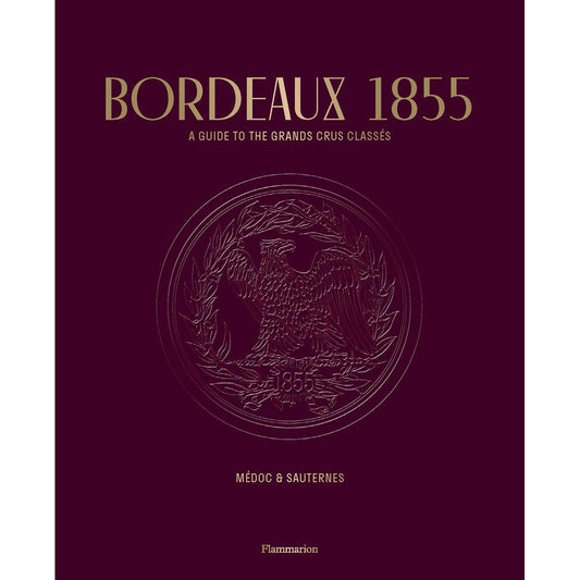 Bordeaux 1855 (Conseil des Grands Crus Classés)