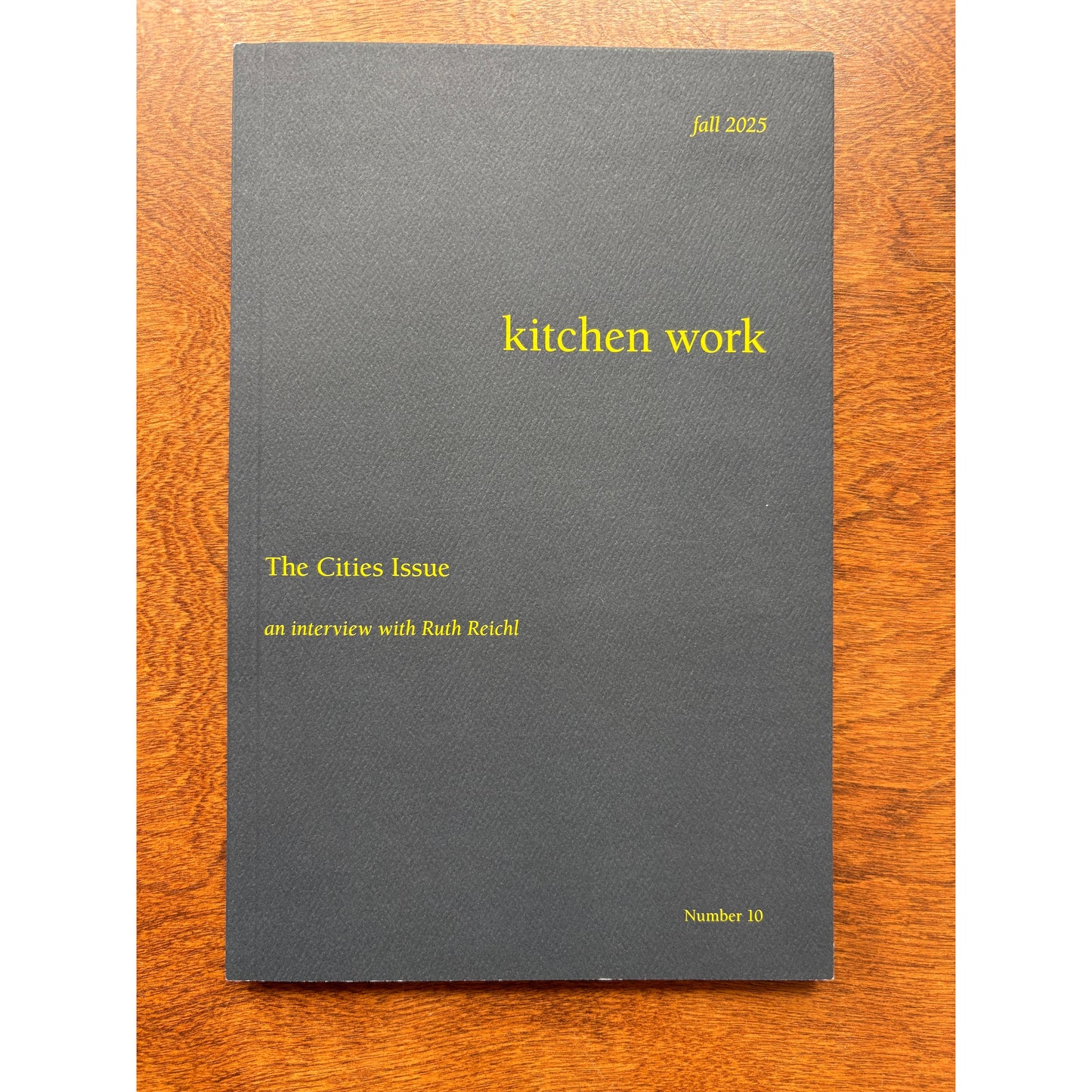 Kitchen Work Issue 10: Cities