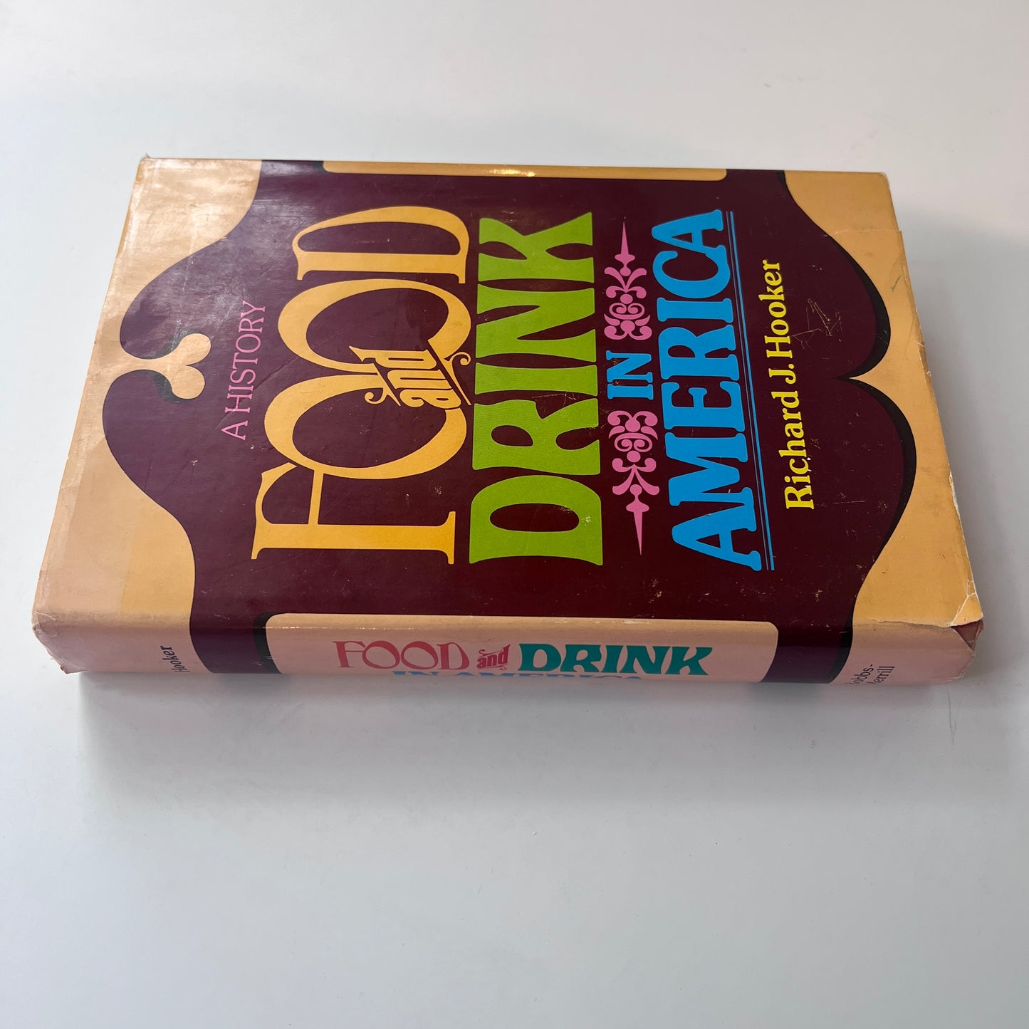 Food and Drink in America: A History (Richard J. Hooker)