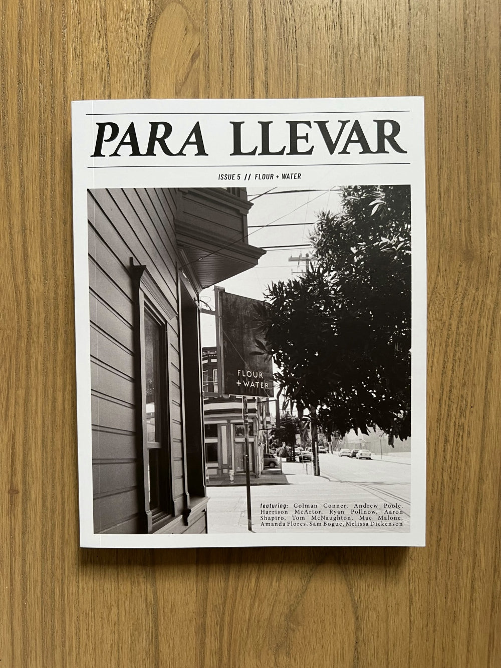 Para Llevar Issue 5: FLOUR+WATER // PENNY ROMA