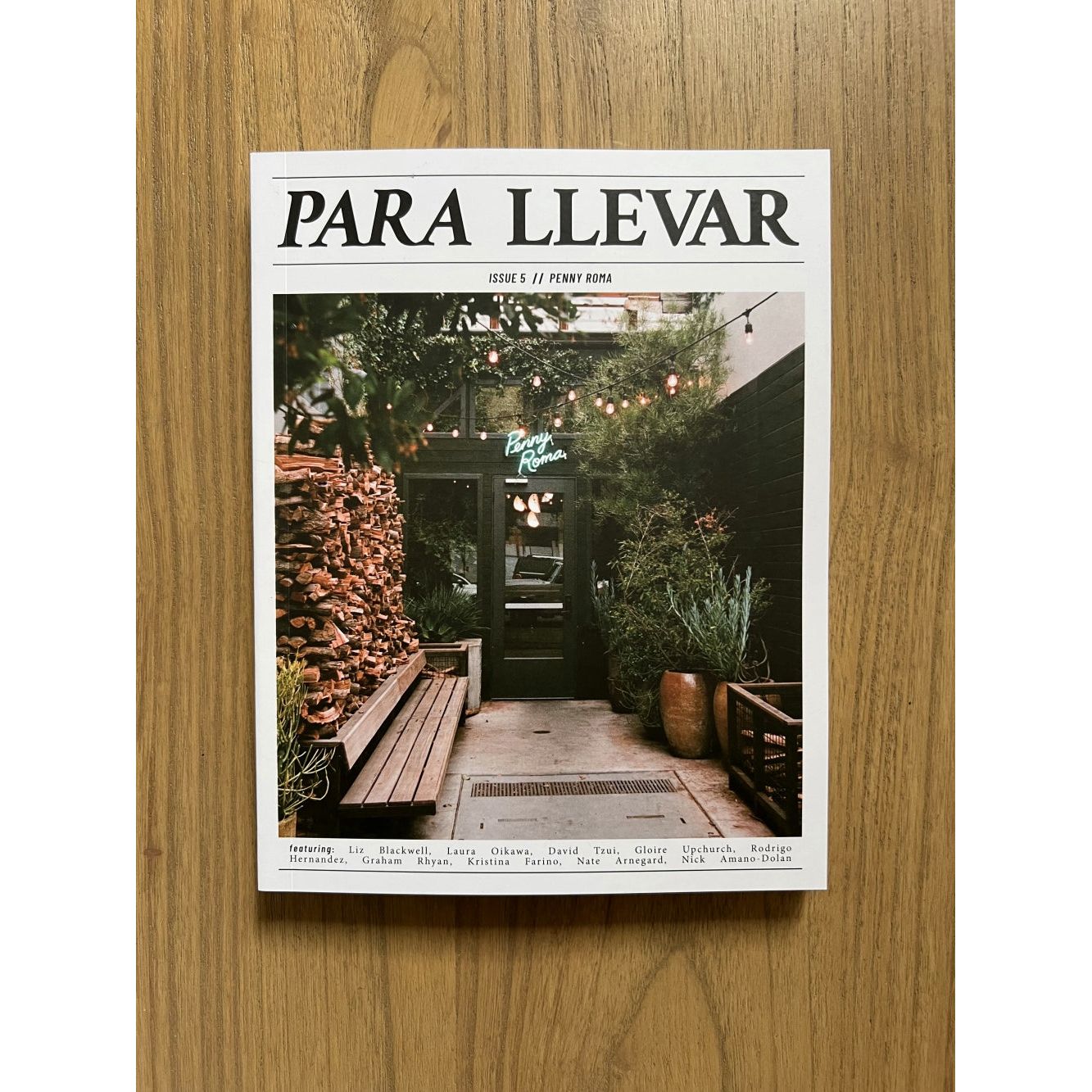 Para Llevar Issue 5: FLOUR+WATER // PENNY ROMA