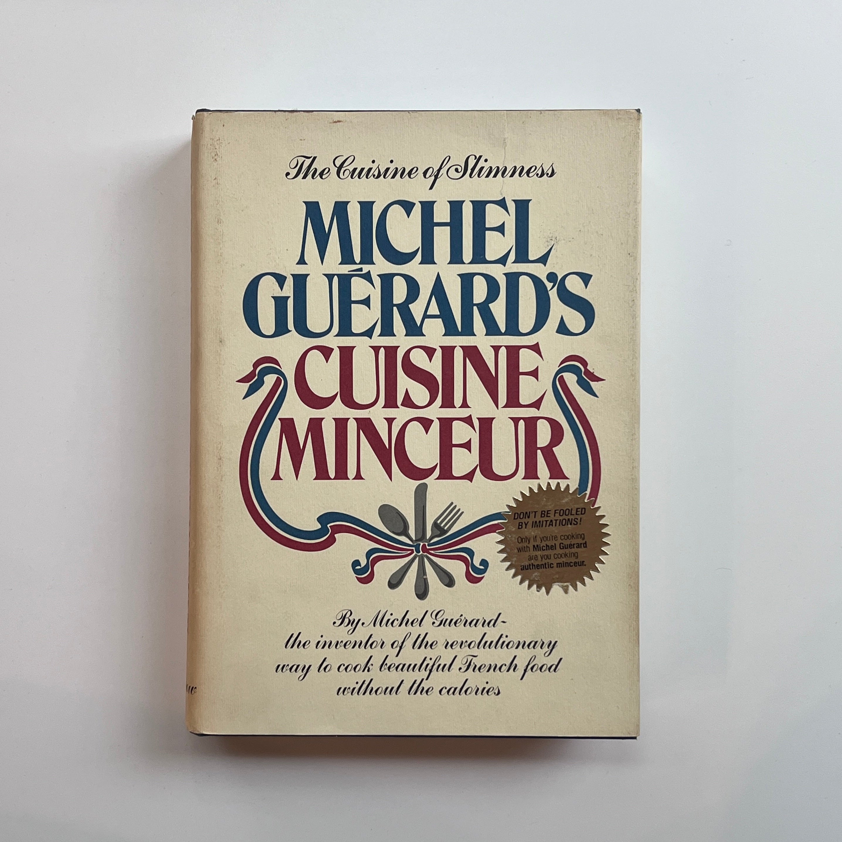 SIGNED: Michel Guérard's Cuisine Minceur (Michel Guérard) – Bold