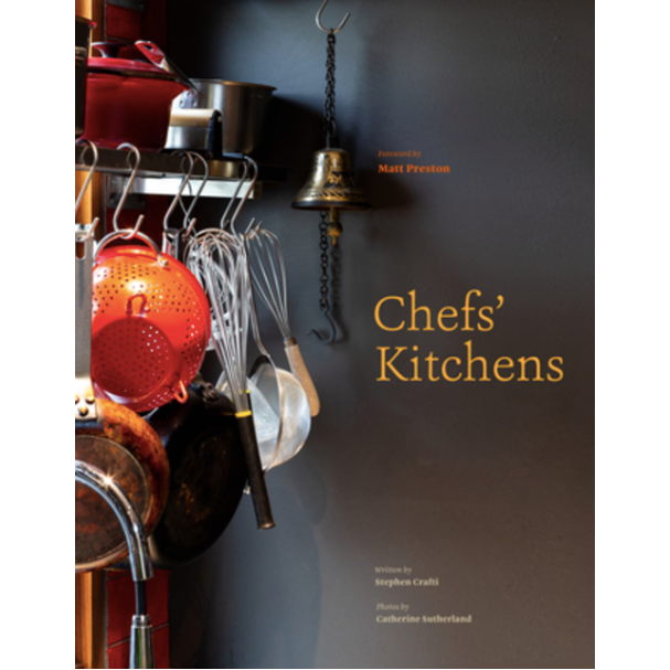 Chefs' Kitchens (Stephen Crafti & Catherine Sutherland)