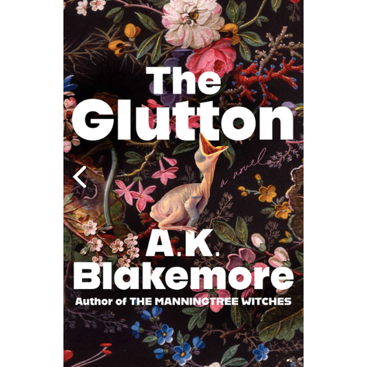 The Glutton : A Novel  (A.K. Blakemore)