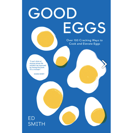 Good Eggs (Ed Smith)
