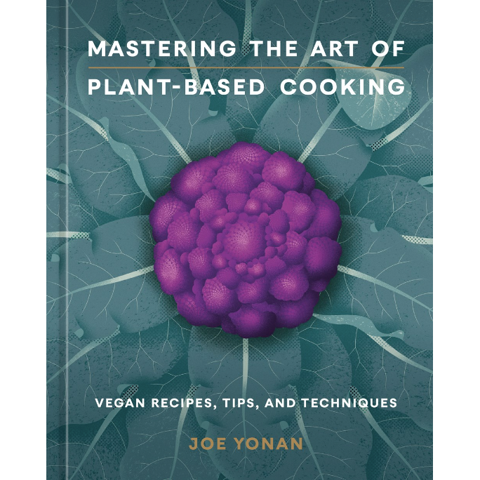 SIGNED: Mastering the Art of Plant-Based Cooking (Joe Yonan)